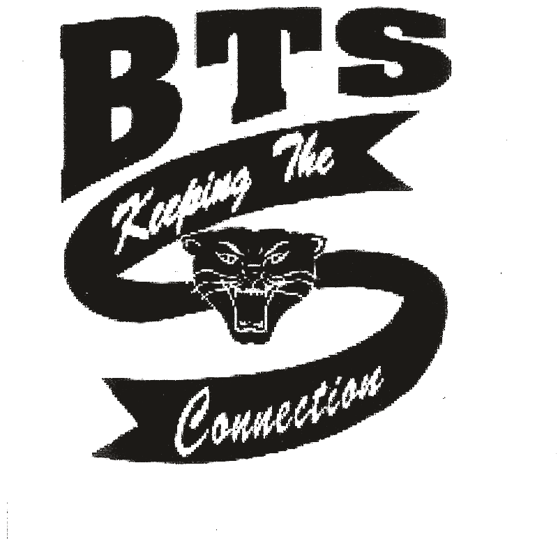 Blevins Training School emblem: the letters BTS above a ribbon reading Keeping the Connection, with a panther head at the center.